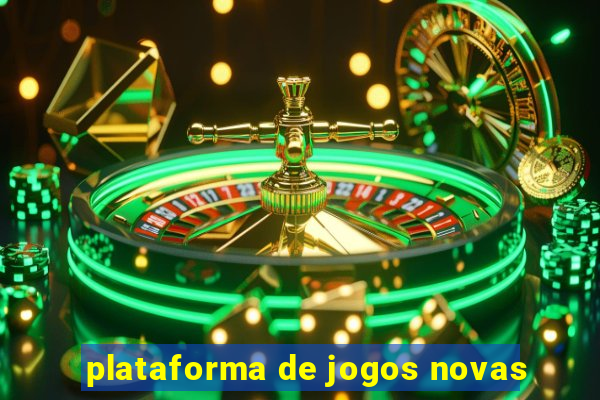 plataforma de jogos novas